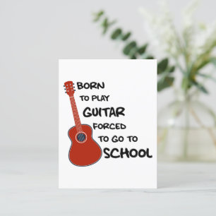 Carte Postale Né Pour Jouer De La Guitare Obligé D'Aller À L'Éco