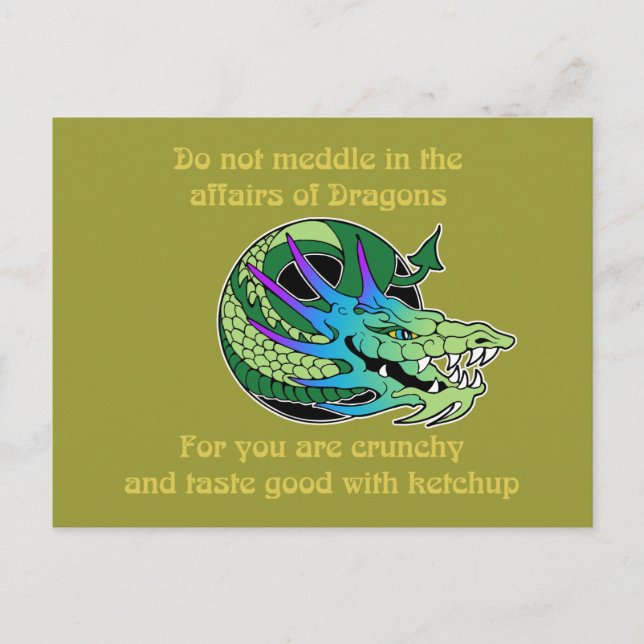 Carte Postale Ne vous mêlez pas des affaires des dragons (Devant)