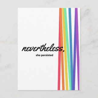Carte Postale Néanmoins, elle a PERSISTÉ avec Rainbow