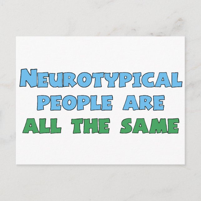 Carte Postale Neurodiversity Humour Drôle Aspie Autisme Plaisant (Devant)