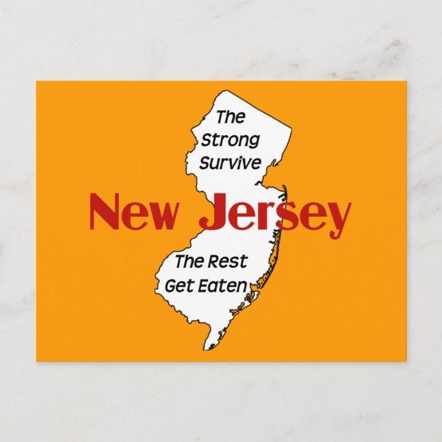 Carte Postale New Jersey: the strong survive; the rest get eaten (Devant)