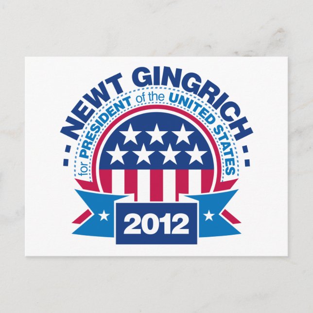 Carte Postale Newt Gingrich à la présidence 2012 (Devant)