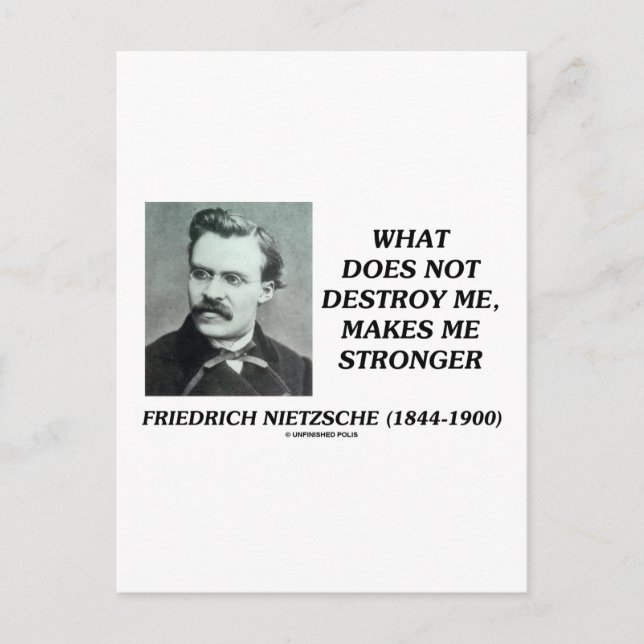 Carte Postale Nietzsche Ce Qui Ne Me Détruit Pas Rend Plus Forte (Devant)