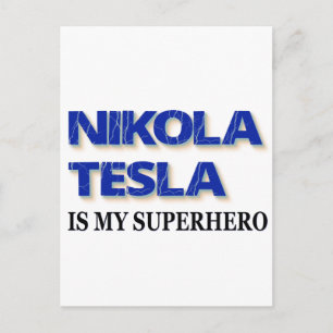 Carte Postale Nikola Tesla est mon super-héros