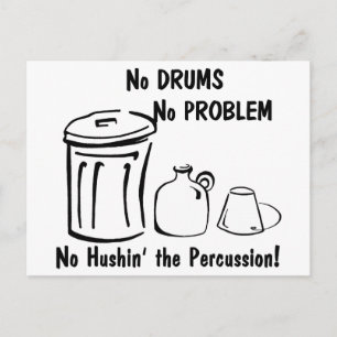 Carte Postale No Hushin the Percussion