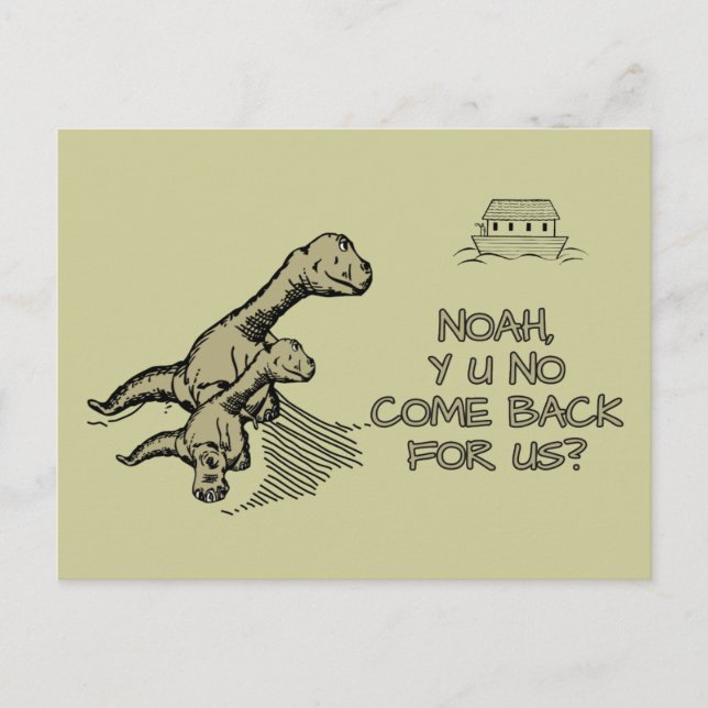 Carte Postale Noah, Y U No come back for us ? (Devant)