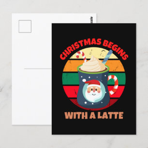 CARTE POSTALE NOËL COMMENCE AVEC UN LATTE