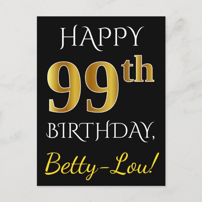 Carte Postale Noir, Faux Gold 99e anniversaire + Nom personnalis (Devant)