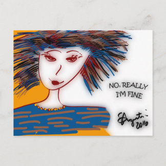 Carte postale - Non, Vraiment je vais bien -