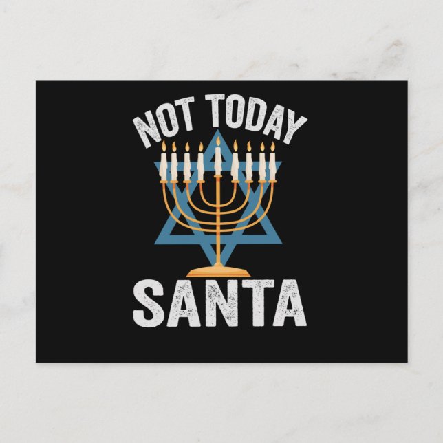 Carte Postale Not Today Santa Jewish Hanukkah Holiday Menorah (Devant)