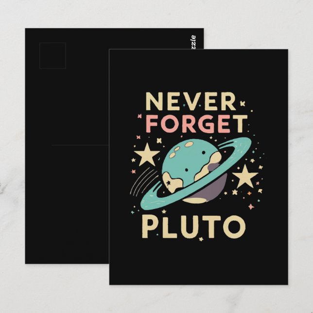 Carte Postale N'oubliez jamais la science spatiale de Pluton (Devant / Derrière)