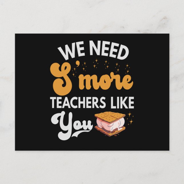 Carte Postale Nous avons besoin de S'plus Enseignants comme Vous (Devant)