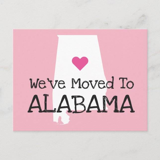 Carte Postale Nous avons déménagé en Alabama Coeur rose (Devant)