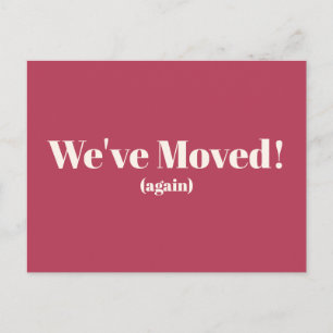 Carte Postale Nous avons déménagé Nouvelle Maison Magenta Moving