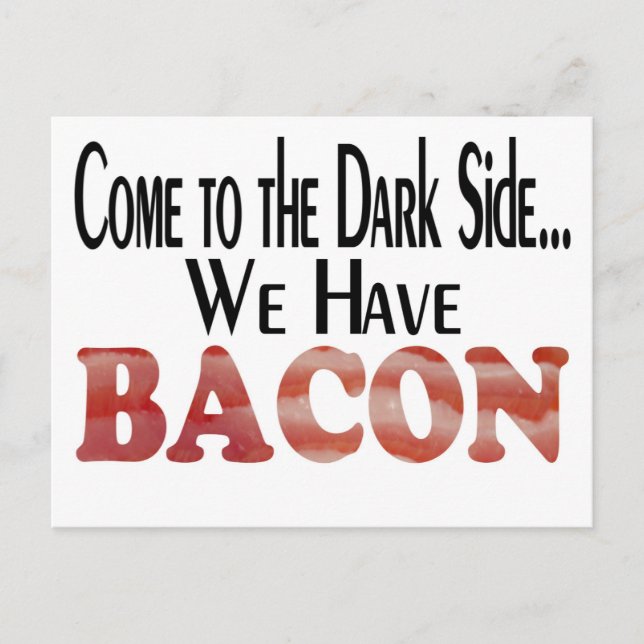 Carte Postale Nous avons du bacon (Devant)
