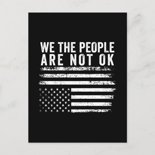 Carte Postale Nous, Le Peuple, Nous N'Avons Pas Le Drapeau Améri (Devant)