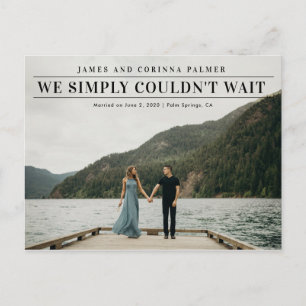 Carte Postale Nous n'avons pas pu attendre l'annonce de mariage