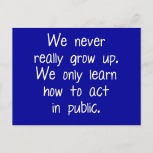 Carte Postale Nous ne grandissons jamais vraiment