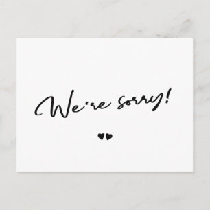 Carte Postale Nous sommes désolés, noir et blanc annuler le repo