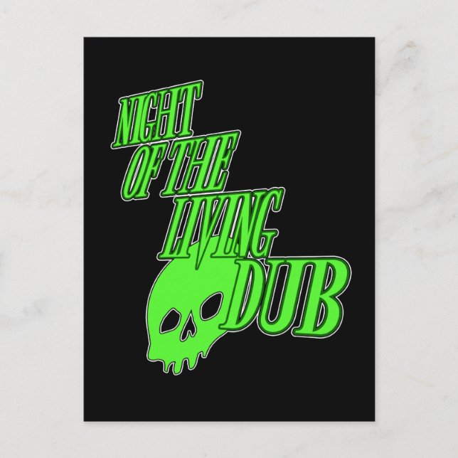 Carte Postale Nuit de la vie Dub FUN HORROR PARODY DUBSTEP (Devant)