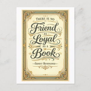 Carte Postale « Nul ami aussi loyal qu'un livre » Citation d'Hem