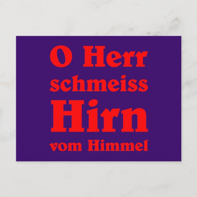 Carte Postale O Herr schmeiss Hirn vom Himmel (Devant)