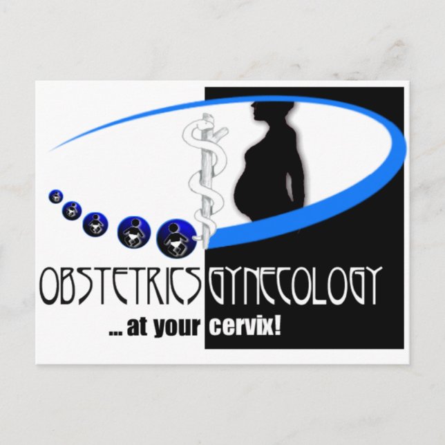 CARTE POSTALE OB / GYN AT YUR CERVIX - FUNNY MÉDICALE (Devant)
