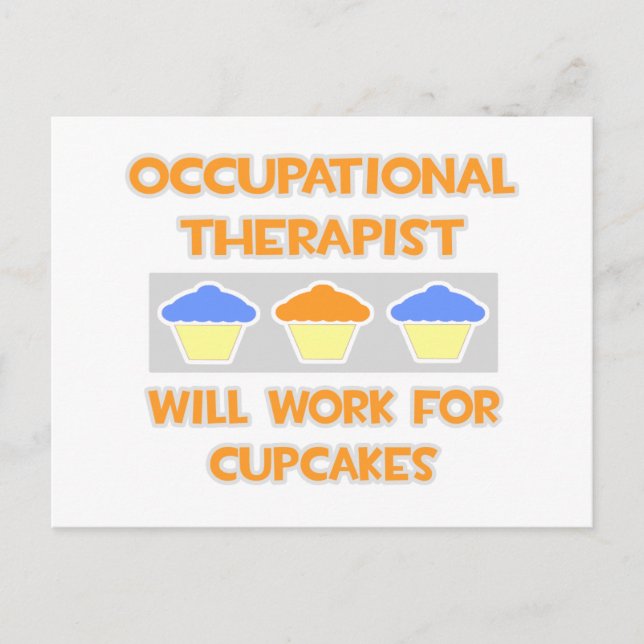 Carte Postale Occupy Therapist ... Fonctionnera Pour Les Cupcake (Devant)