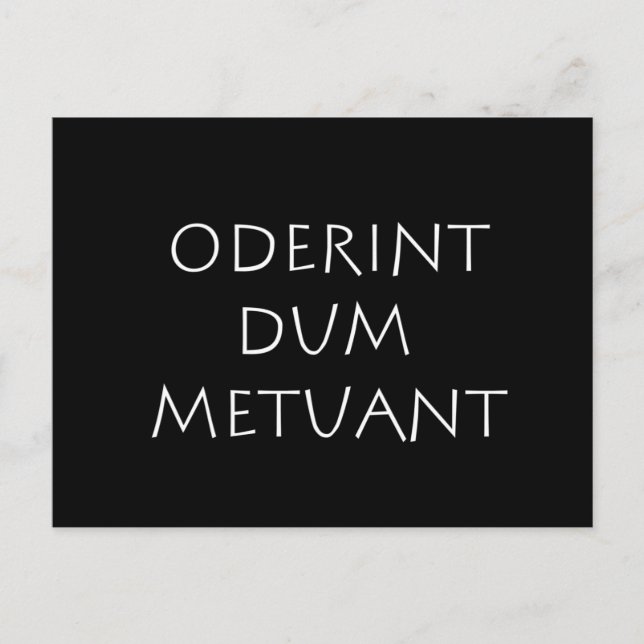 Carte Postale Oderint dum metuant (Devant)