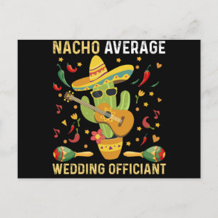 Carte Postale Officiant de mariage pas moyen Nacho Fête mexicain