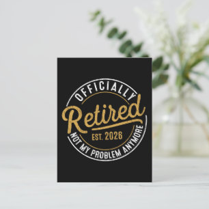Carte Postale Officiellement à la retraite 2026 Plus mon problèm
