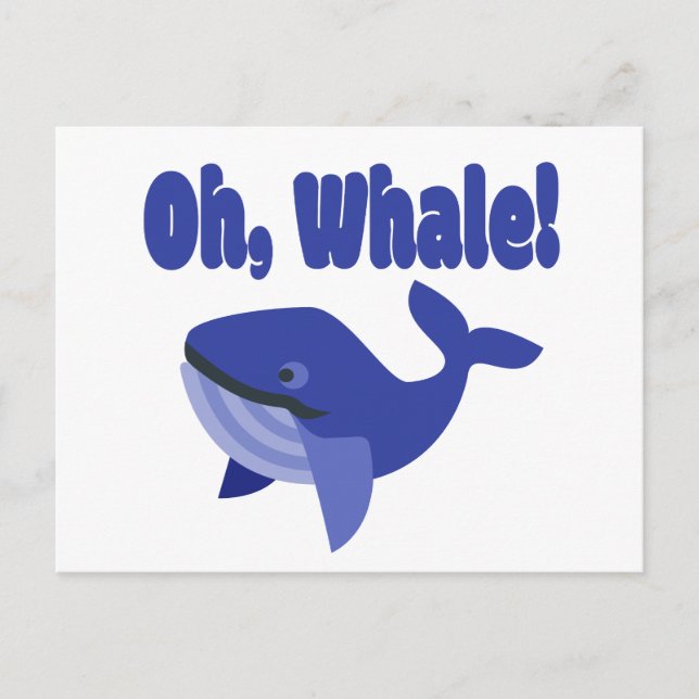 Carte Postale Oh, jeu de mots baleine drôle (Devant)