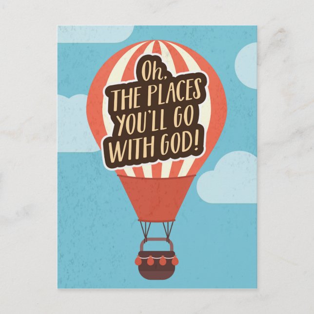 Carte Postale Oh les lieux où tu iras avec DIEU ! (Devant)