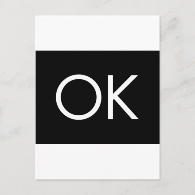 CARTE POSTALE OK NOIR BLANC COMMENTAIRE SENTIMENT OKAY (Devant)