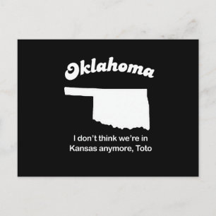 Carte Postale Oklahoma - Je ne pense pas que nous soyons au Kans