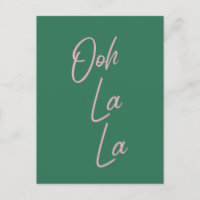Ooh La La Funny Citation française rose et verte