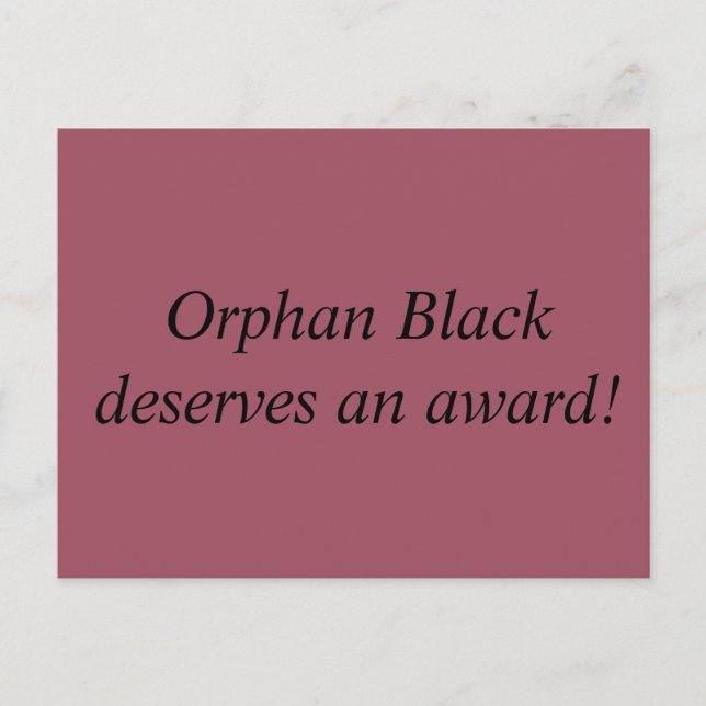 Carte Postale Orphan Black mérite un prix (Devant)