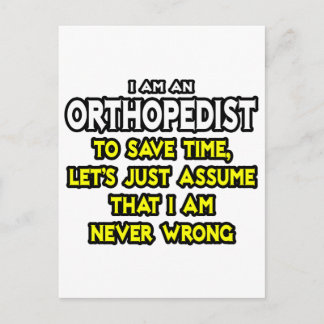 Carte Postale Orthopédiste...Supposons Que Je Ne Me Trompe Jamai