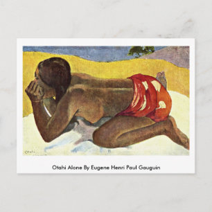 Carte Postale Otahi Seul Par Eugene Henri Paul Gauguin