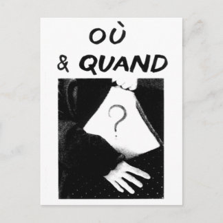 Carte Postale Ou & Quand