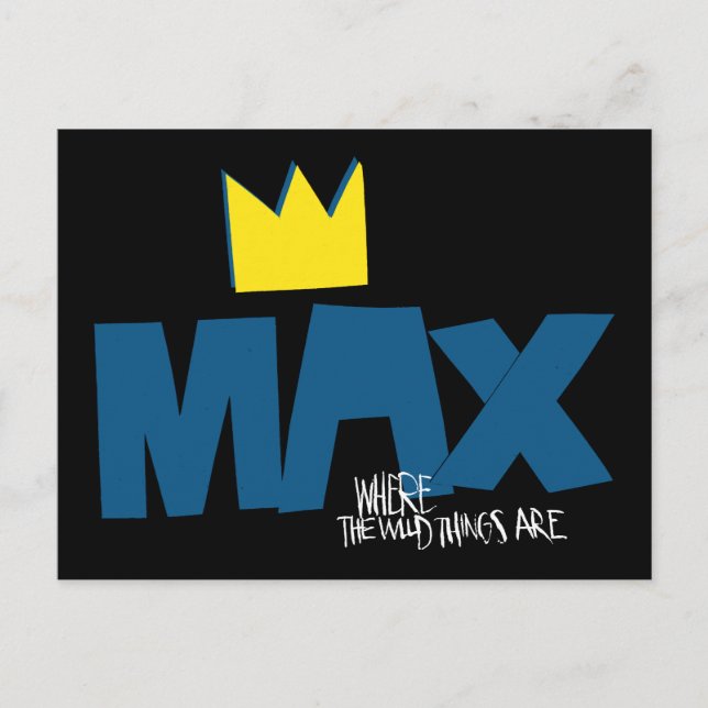 Carte Postale Où sont les choses sauvages | Max et Couronne (Devant)