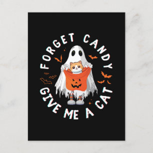 Carte Postale Oublie les bonbons, donne-moi un chat fantôme drôl