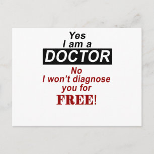 Carte Postale Oui je suis médecin non je ne vous diagnostiquerai