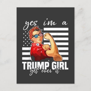 Carte Postale Oui, je suis une fille de Trump qui s'en remet à T