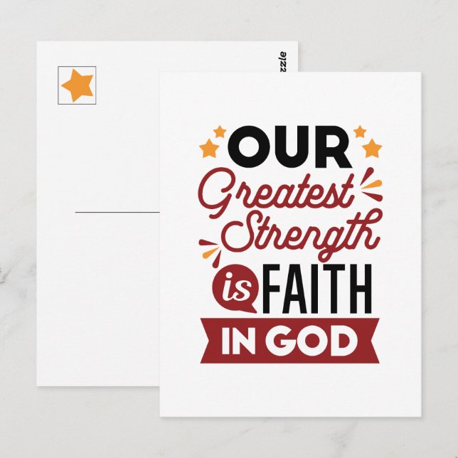 Carte Postale Our Greatest Strength Is Faith in God Quote (Devant / Derrière)