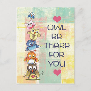 Carte Postale "Owl Be There For You" Postcard