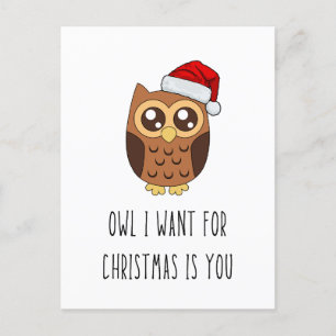 Carte Postale Owl I want for Christmas Is You - Jote Owl Design