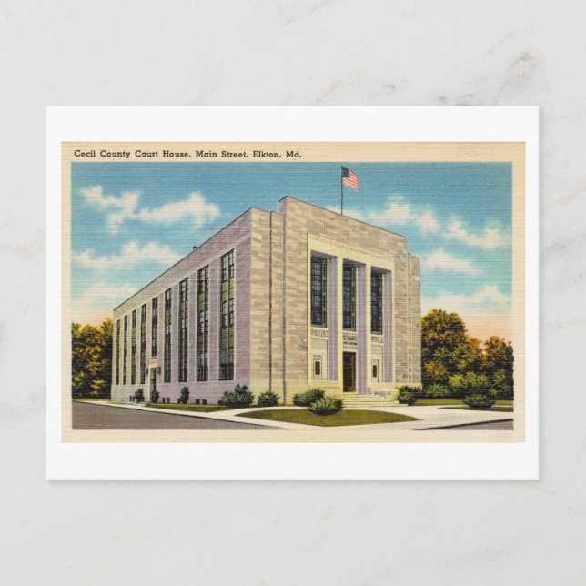 Carte Postale Palais de justice du comté de Cecil à Elkton, Mary (Devant)