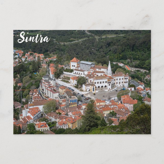 Carte Postale Palais de Sintra d'en haut à Sintra, Portugal (Devant)