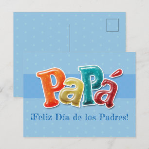 Carte postale - Papá ¡Feliz Día de los Padres !